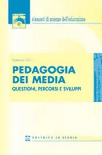 Pagamento Sicuro Pedagogia dei media. Questioni, percorsi e sviluppi