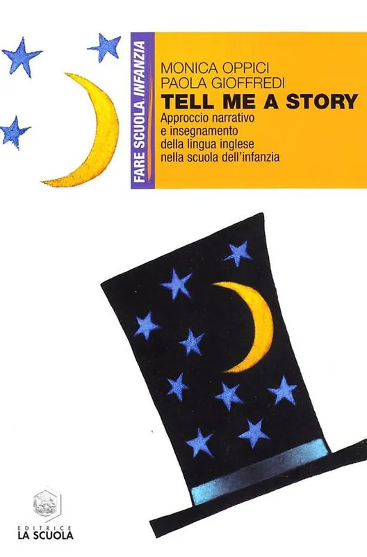 Tell me a story. Approccio narrativo e insegnamento della lingua inglese nella scuola dell‘infanzia Spedizione Espresso