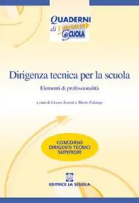 Dirigenza tecnica per la scuola. Elementi di professionalità Economico