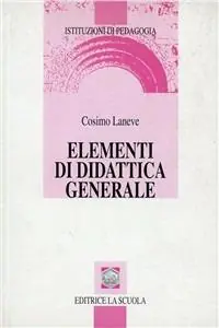 Consegna Rapida Elementi di didattica generale