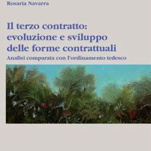 Quantità Limitata Il terzo contratto. Evoluzione e sviluppo delle forme contrattuali