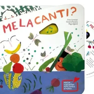Melacanti? Ediz. a colori. Con CD Audio Promo Stagionale