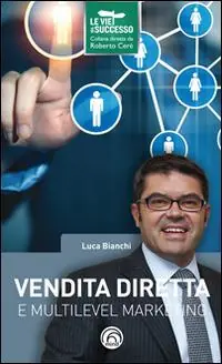 Vendita diretta e multilevel marketing Soddisfatti O Rimborsati