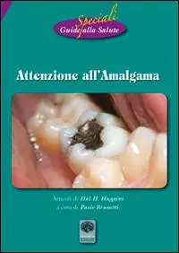 Prezzo Ridotto Attenzione all‘amalgama. Riedizione degli opuscoli di Carteduemila n° 6, 11 e 16