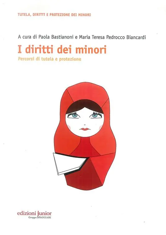 I diritti dei minori. Percorsi di tutela e protezione Prezzo Conveniente