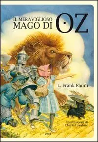 Il meraviglioso mago di Oz. Ediz. illustrata Offerta Limitata