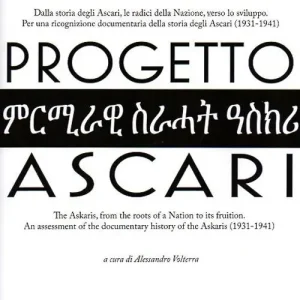 Progetto Ascari. Dalla storia degli Ascari, le radici della nazione, verso lo sviluppo. Ediz. italiana e inglese Direttamente Dal Produttore