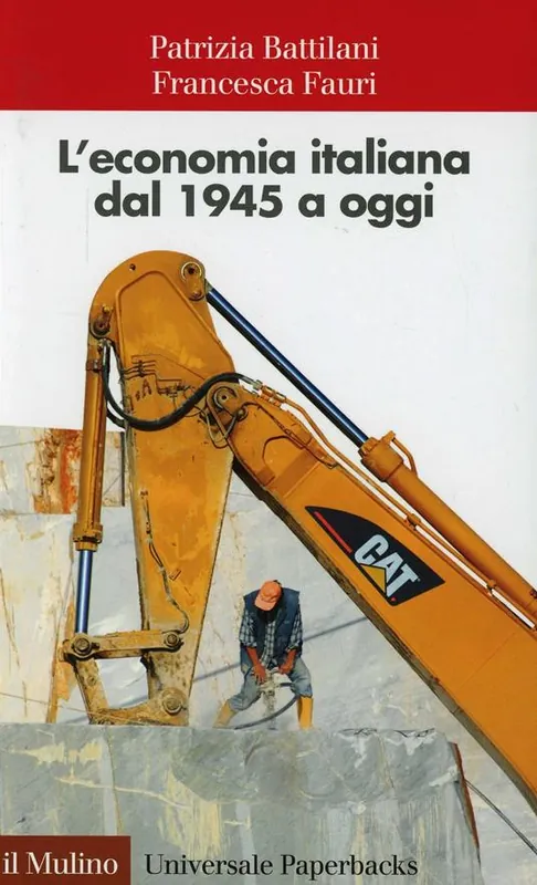 Promozione Esclusiva L‘ economia italiana dal 1945 a oggi