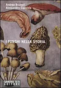 Di Tendenza I funghi nella storia
