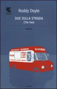Solo Oggi Due sulla strada (The van)