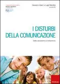 A Buon Prezzo I disturbi della comunicazione. Dalla valutazione al trattamento