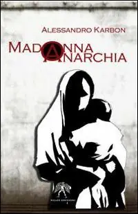 Popolare Madonna anarchia
