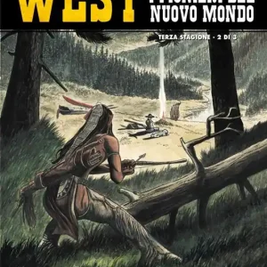 Occasione La valle blu. West. I pionieri del nuovo mondo. Vol. 16