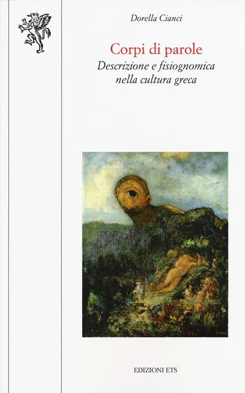 Affare Corpi di parole. Descrizione e fisiognomica nella cultura greca