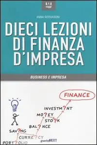 Nuovo Arrivo Dieci lezioni di finanza d‘impresa