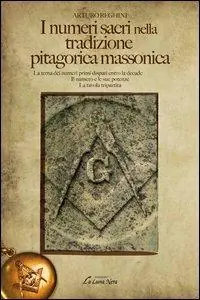 I numeri sacri nella tradizione pitagorica massonica Promozione