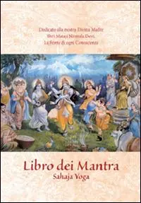 Prezzo Di Fabbrica Libro dei Mantra. Sahaja yoga
