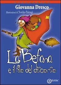 La befana e il filo del discorso Esclusivo