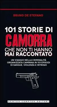 Storia e storie di camorra Spedizione Espresso