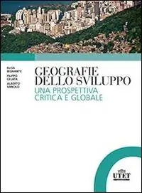 Quantità Limitata Geografie dello sviluppo. Una prospettiva critica e globale