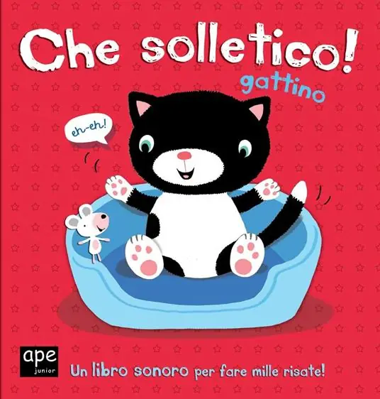 Spedito Oggi Che solletico Micio! Libro sonoro. Ediz. illustrata
