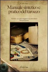 Manuale sintetico e pratico del tarocco Più Venduto