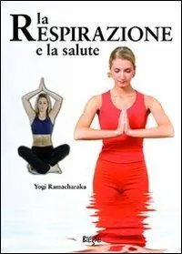 La respirazione e la salute Ultima Occasione