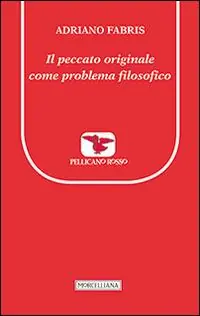Offerta Limitata Il peccato originale come problema filosofico