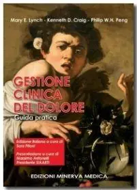 Spedito Oggi Gestione clinica del dolore. Guida pratica