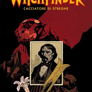 Al servizio degli angeli. Hellboy presenta Witchfinder. Vol. 1 Acquista Ora