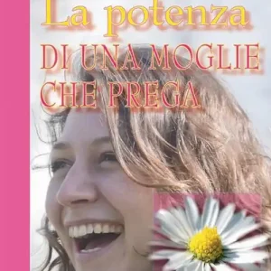 Compra Online La potenza di una moglie che prega