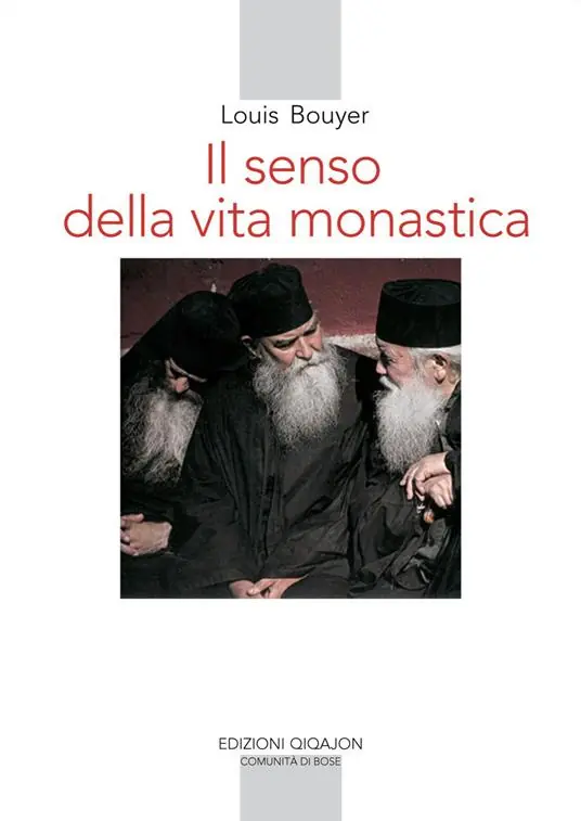Sconto Il senso della vita monastica