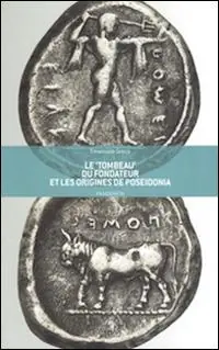 Promozione Esclusiva La «tomba» del fondatore e le origini di Poseidonia