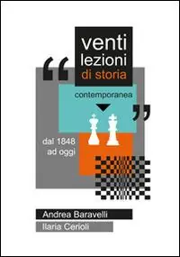 Non Perdere Venti lezioni di storia contemporanea. Dal 1848 ad oggi