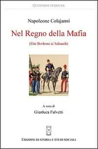 A Buon Prezzo Nel regno della mafia. Dai Borboni ai Sabaudi