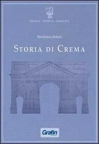 Storia di Crema Ultimissimo Modello