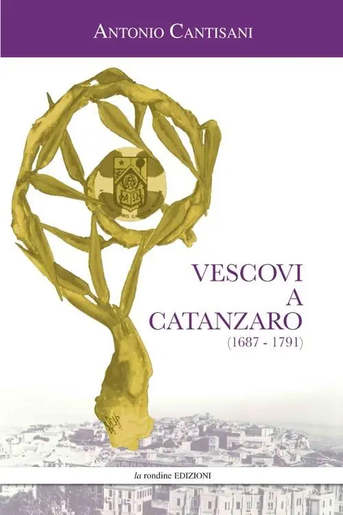Vescovi a Catanzaro (1687-1791) Offerta Speciale