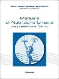Super Prezzo Manuale di nutrizione umana