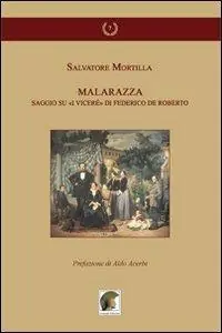 Ultima Occasione Malarazza. Saggio su «I Viceré» di Federico De Roberto
