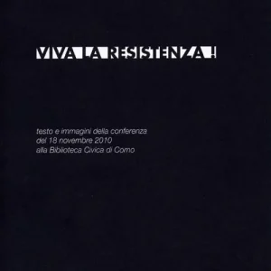 Prezzo Conveniente Viva la Resistenza!