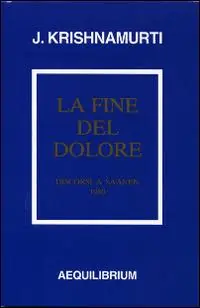 Esclusivo La fine del dolore