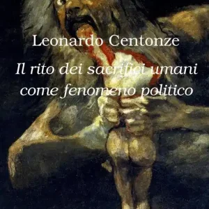 Il rito dei sacrifici umani come fenomeno politico Quantità Limitata