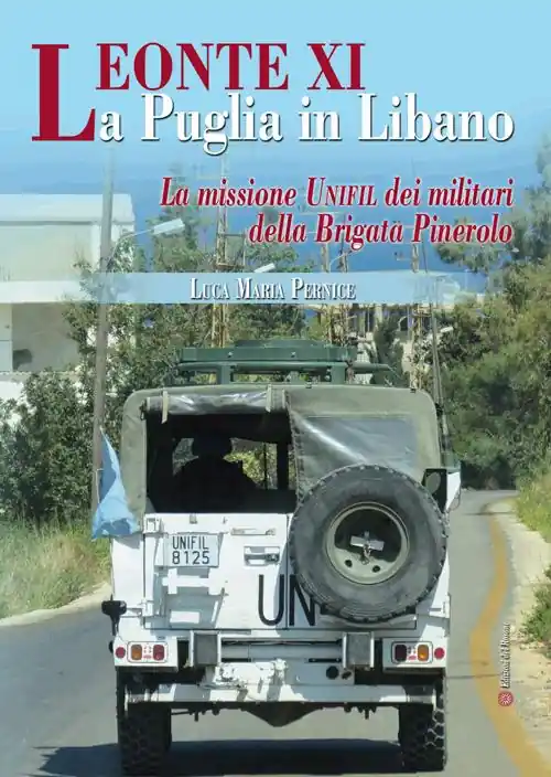 Occasione Leonte XI la Puglia in Libano. La missione Unifil dei militari della Brigata Pinerolo