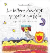 Le lettere arabe spiegate a mio figlio Di Tendenza