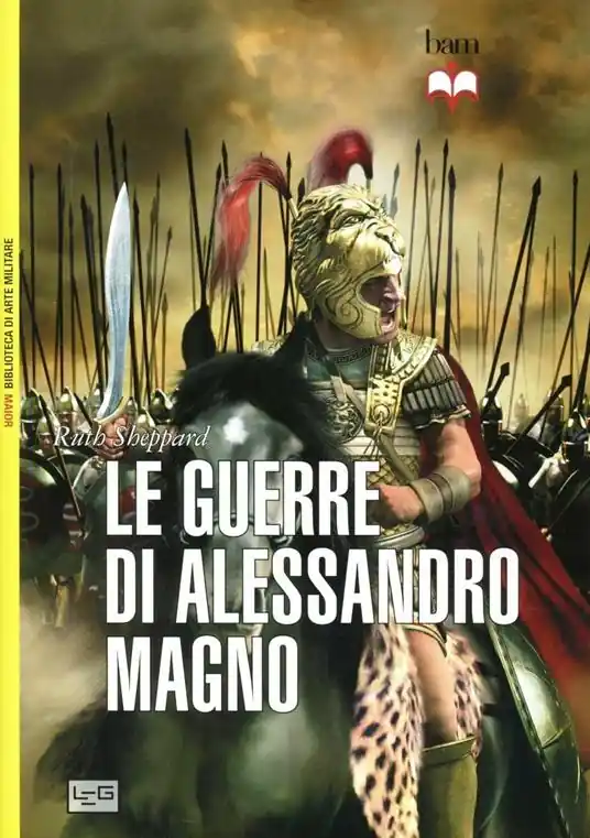 Le guerre di Alessandro Magno Occasione Imperdibile