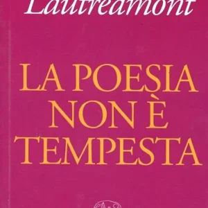 La poesia non é tempesta Compra Oggi Stesso