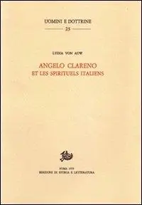 Angelo Clareno et les spirituels italiens Prezzo Di Fabbrica