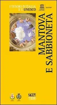 Must-Have Mantova e Sabbioneta