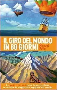 Giro del mondo in 80 giorni Scelto Dai Clienti