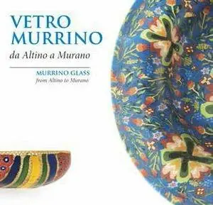 Occasione Vetro murrino da Altino a Murano. Ediz. italiana e inglese